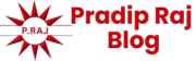 PRADIP RAJ BLOG